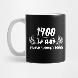 1400 Lbs Club Deadlift Squat Bench Press Mug